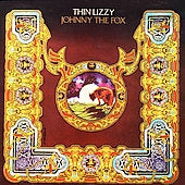 Thin Lizzy - Johnny The Fox - Import CD