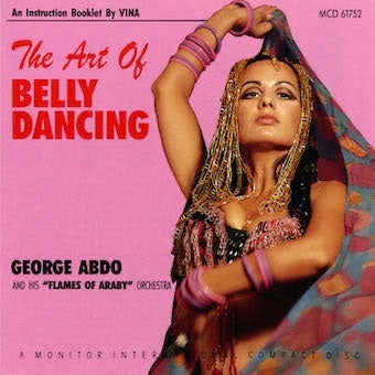 George Abdo - The Art Of Belly Dancing - Import CD