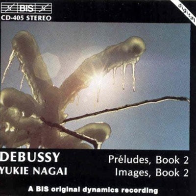 NAGAI - PRELUDES BK2/IMAGES 2:DEBUSSY - Import CD
