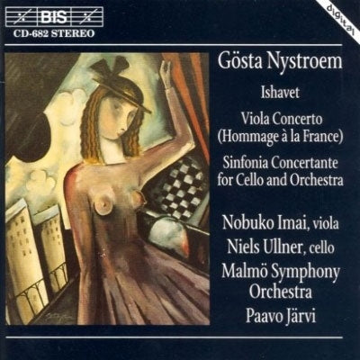 Nystroem, Gosta (1890-1966) - Ishavet, Viola Concerto, etc : Nobuko Imai(Va)Paavo Jarvi / Malmo Symphony Orchestra - Import CD