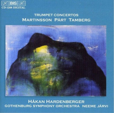 Neeme Jarvi - Trumpet Concertos - Part, Martinson, Tamberg / Hardenberger, N. Jarvi, GSO - Import CD