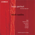 Hermann Baumer - Black Castles -British Music for Brass:Elgar/Butterworth/J.Pickard/etc:Hermann Baumer(cond)/Brass Partout - Import CD