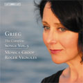 Groopvignoles - GRIEG:COMPLETE SONGS VOL.5:MONICA GROOP(Ms)/ROGER VIGNOLES(p) - Import CD