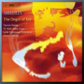 Sibelius / Hakala / Nyman / Lahti Sym / Vanska - SIBELIUS:ORIGIN OF FIRE OP.32/SANDELS OP.28/HAVE YOU COURAGE? OP.31-2/ETC:OSMO VANSKA(cond)/LAHTI SYMPHONY ORCHESTRA/ETC - Import CD