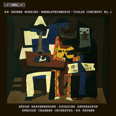 Swedish Co / Gruber - H.K.Gruber: Busking, Nebelsteinmusik, Violin Concerto No.1 - Import CD