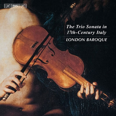 London Baroque - The Trio Sonata in 17th-Century Italy - Import CD