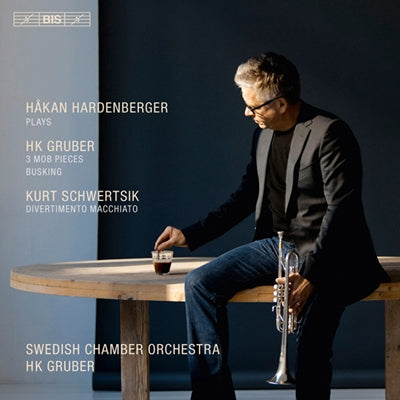 Bortz / Hardenberger / Sandstrom / Rabe / Varga - Works for Trumpet and Orchestra - H.K.Gruber & Schwertsik - Import CD