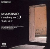 Shostakovich / Rootering / Nrp / Wigglesworth - Shostakovich: Symphony No.13 "Babiy Yar" Op.113 / Mark Wigglesworth, Netherlands Radio Philharmonic Orchestra, etc - Import SACD Hybrid