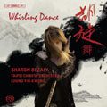 Bezaly, Sharon, Yiu-Kwong, Chung, Taipai Chinese Orchestra - Whirling Dance - Chung Yiu-Kwong, Ma Shui-Long, Deng Yu-Shian, etc / Sharon Bezaly, Chung Yiu-Kwong, Taipai Chinese Orchestra, etc - Import SACD Hybrid