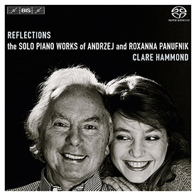 Clare Hammond - Reflections - The Solo Piano Works of Andrzej and Roxana Panufnik - Import SACD Hybrid
