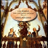 Anna Paradiso - Johan Helmich Roman: The 12 Keyboard Sonatas No.1-No.7 - Import SACD Hybrid