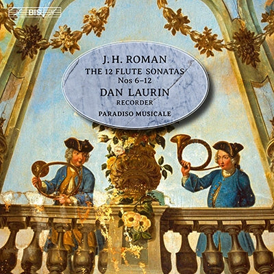 Roman, J. / Laurin, Dan / Paradiso Musicale - Roman, Johan Helmich (1694-1758) Flute Sonatas Vol.2 : Dan Laurin(Rec)Paradiso Musicale (Hybrid) - Import SACD Hybrid