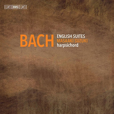Bach (1685-1750) - English Suites : Masaaki Suzuki(Cemb)(2SACD)(Hybrid) - Import 2 SACD Hybrid