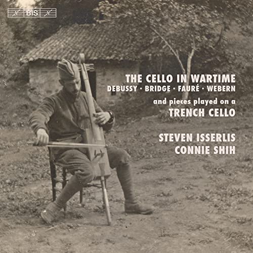 STEVEN ISSERLIS; STEVEN ISSERLIS; CONNIE SHIH - Cello in Wartime - Import SACD Hybrid