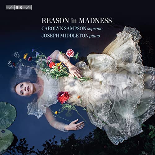 Carolyn Sampson - Reason in Madness - Import SACD Hybrid