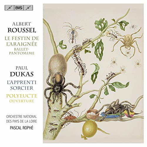 Roussel, Albert (1869-1937) - Roussel Le Festin de L'Araignee, Dukas L'Apprenti Sorcier, etc : Pascal Rophe / Orchestre National des Pays de la Loire (Hybrid) - Import SACD Hybrid