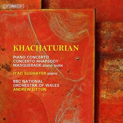 Lyad Sughauer - Khachaturian: the Concertante Works for Piano - Import SACD Hybrid