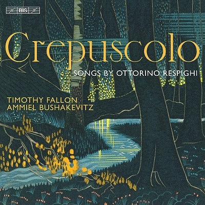Timothy Fallon - Ottorino Resipghi: Crepuscolo - Import SACD Hybrid