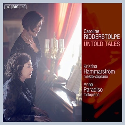 Kristina Hammarstrom - Caroline Ridderstolpe:Vocal Works - Import SACD
