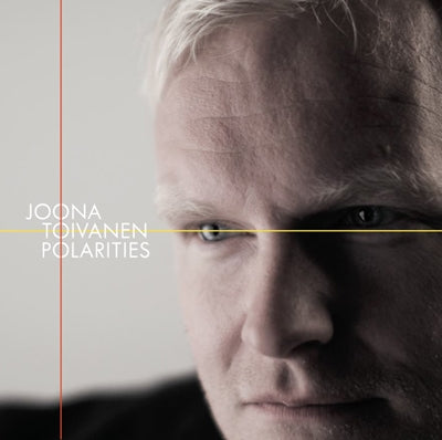 Joona Toivanen - Polarities - Import CD
