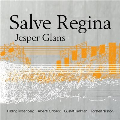 Jesper Glans; - Salve Regina - Import CD