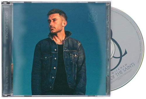 Phil Wickham - Song Of The Saints - Import CD