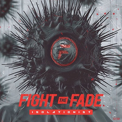 Fight The Fade - Isolationist - Import Blood Red & Black Splatter Vinyl LP Record Limited Edition