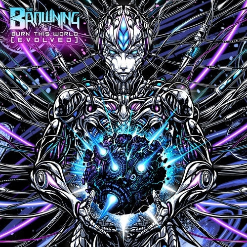 The Browning - Burn This World (Evolved) - Import CD