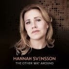 Hannah Svensson - The Other Way Around - Import CD