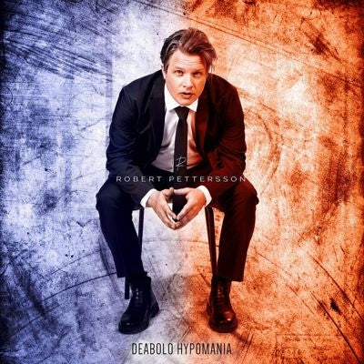 Robert Pettersson - Deabolo Hypomania - Import CD