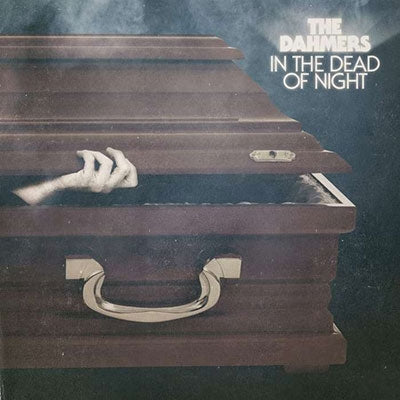 The Dahmers - In The Dead Of Night - Import Glow In The Dark Vinyl LP Record