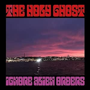 The Holy Ghost - Ignore Alien Orders - Import Solid Purple Vinyl LP Record Limited Edition