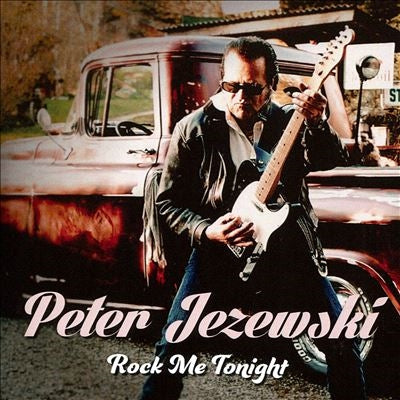 Peter Jezewski - Rock Me Tonight - Import CD