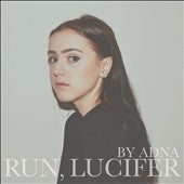 Adna - Run, Lucifer - Import CD