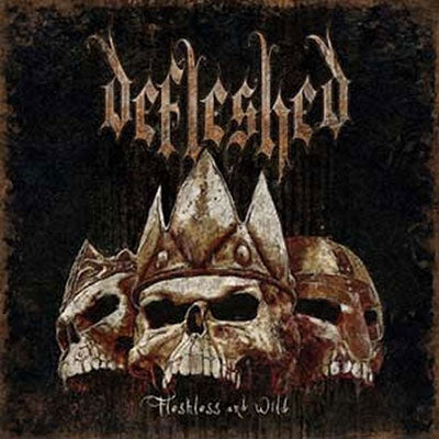 Defleshed - Fleshless And Wild - Import Vinyl 7inch Record Limited Edition