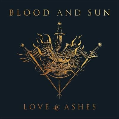 Blood & Sun - Love & Ashes - Import Vinyl LP Record