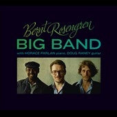 Bernt Rosengren Big Band、Horace Parlan、Doug Raney - Bernt Rosengren Big Band - Import CD