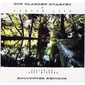 Don Glanden - Sudden Life - Import CD