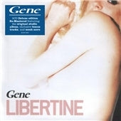 Gene - Libertine: Deluxe Edition - Import 2 CD