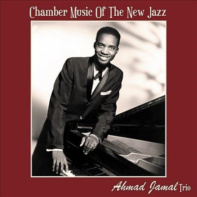 Ahmad Jamal Trio - Chamber Music Of The New Jazz - Import Vinyl LP Record Limited Edition