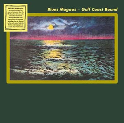 Blues Magoos - Gulf Coast Bound - Import Vinyl LP Record Limited Edition