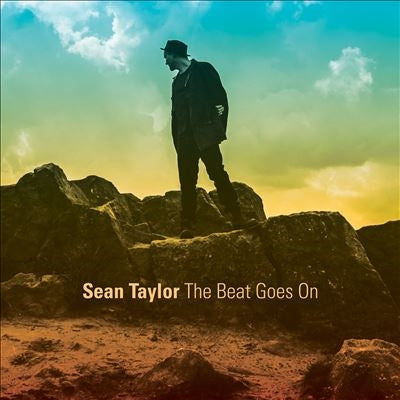 Sean Taylor - The Beat Goes On - Import CD