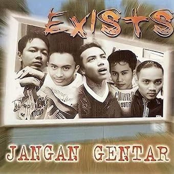 Exists - Jangan Gentar - Import CD
