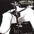 Scott H. Biram - The Dirty Old One Man Band - Import CD