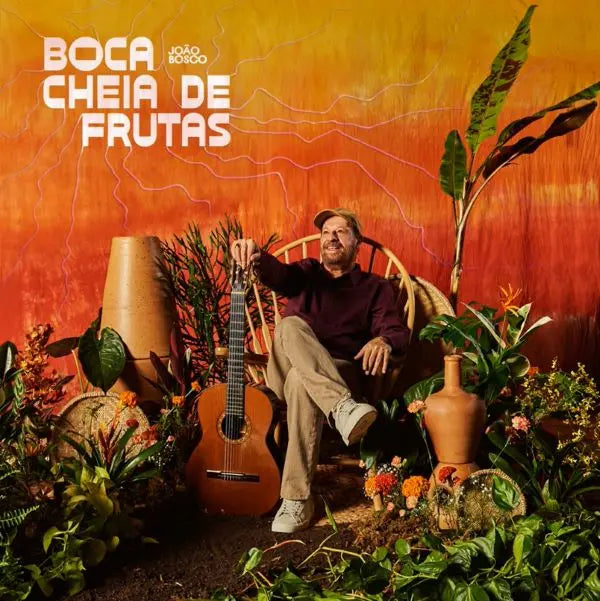 Joao Bosco - Boca Cheia De Frutas - Import CD