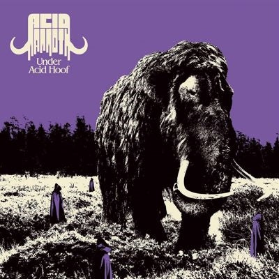 Acid Mammoth - Under Acid Hoof - Import Vinyl LP Record