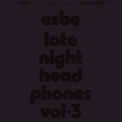 Esbe (Rap) - Late Night Headphones, Vol. 3 - Import Vinyl LP Record