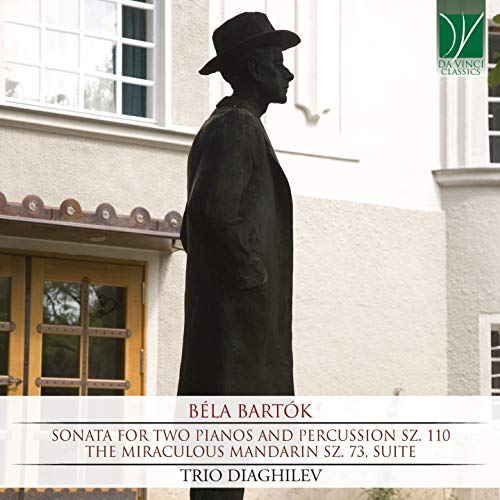 Bartok (1881-1945) - Sonata For 2 Pianos & Percussion, Miraculous Mandarin Suite: Trio Diaghilev - Import CD