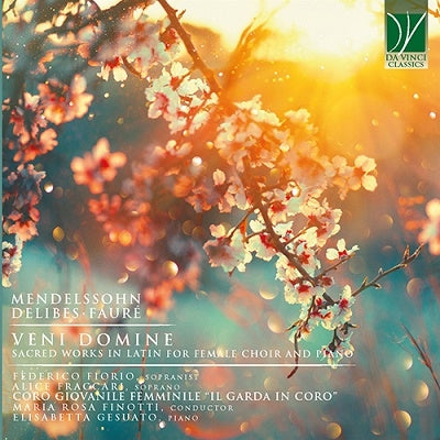 Maria Rosa Finotti - Mendelssohn Delibes Faure: Veni Domine - Sacred Works In Latin For Female Choir - Import CD