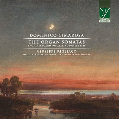 Cimarosa, Domenico / Rigliaco, Giuseppe - Domenico Cimarosa: Organ Sonatas From Keyboard Sonatas Volumes I & Ii - Import CD